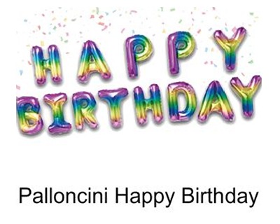 Palloncini Metal rainbow scritta Happy Birthday, gonfiabile con cannuccia -  OFBA srl