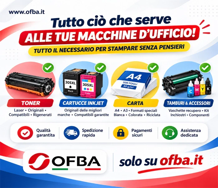 Tutto ciò che serve alle tua macchine da ufficio!